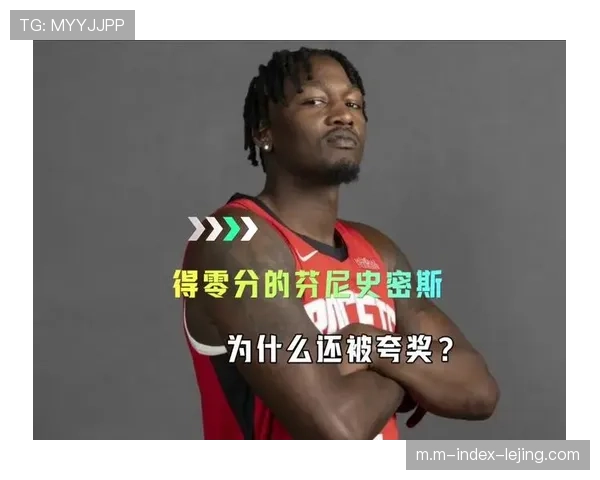 小史密斯与芬尼-史密斯投射效率下滑 火箭进攻空间因此受限 小史密斯与芬尼-史密斯投射效率下滑 火箭进攻空间因此受限